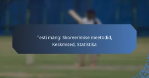 Testi mäng: Skoreerimise meetodid, Keskmised, Statistika